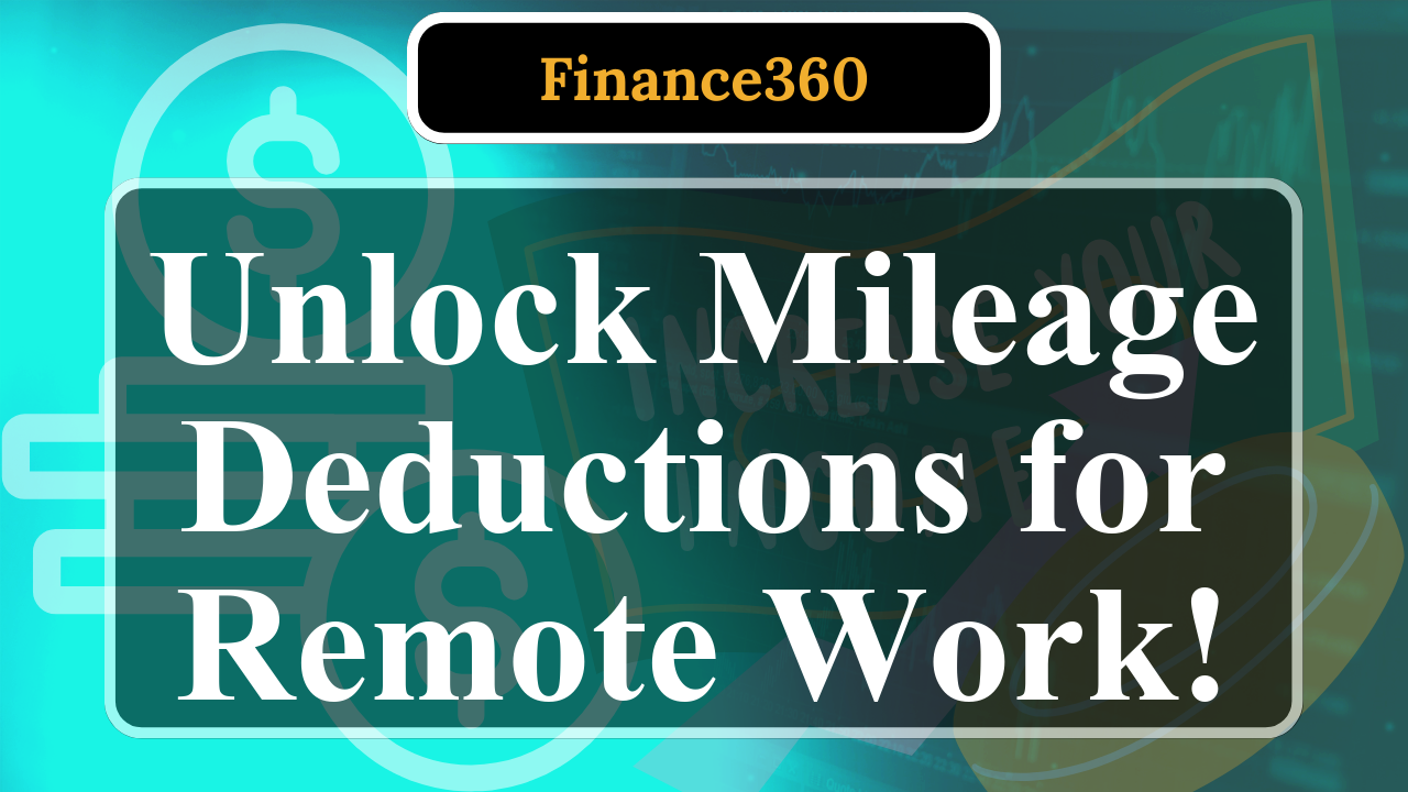 Can Remote Workers Claim Mileage Deductions?