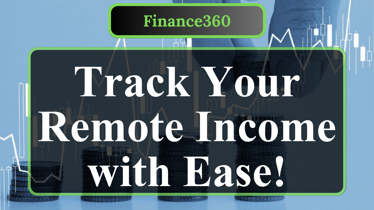 Best Tools for Tracking Remote Work Income