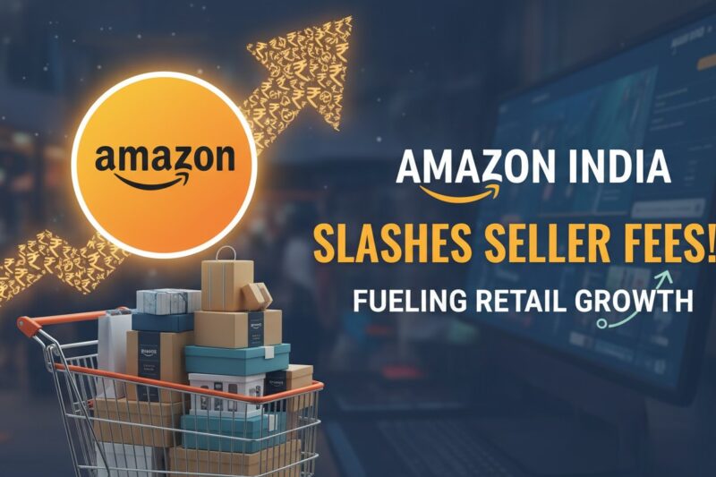 Amazon India logo with Indian rupee symbols and seller fee reduction graphic illustrating cost savings for merchants